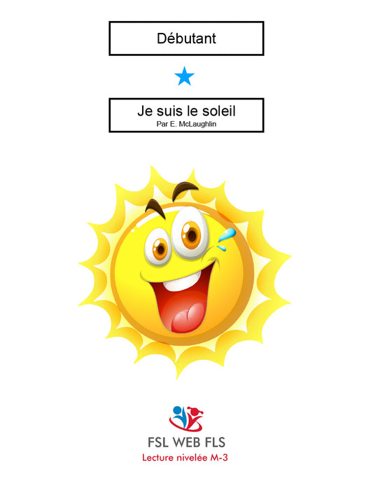 Ensemble Deb 1 étoile Je suis le soleil