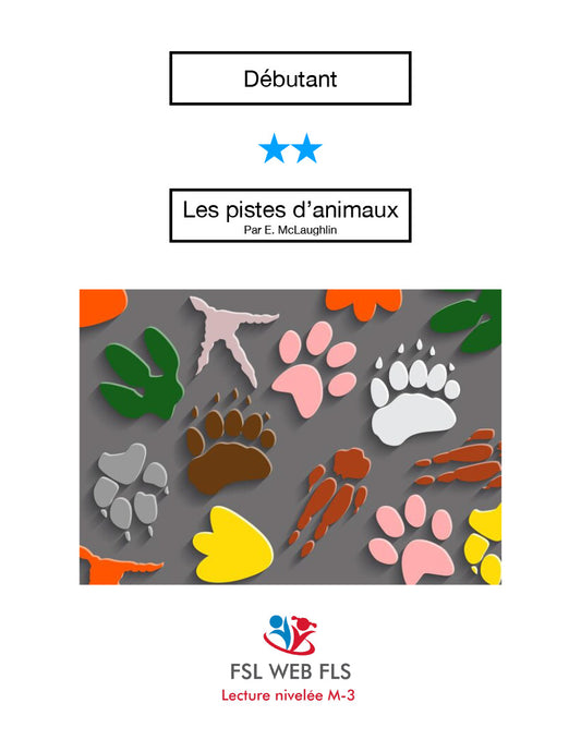 Ensemble Deb 2 étoiles Les pistes d'animaux